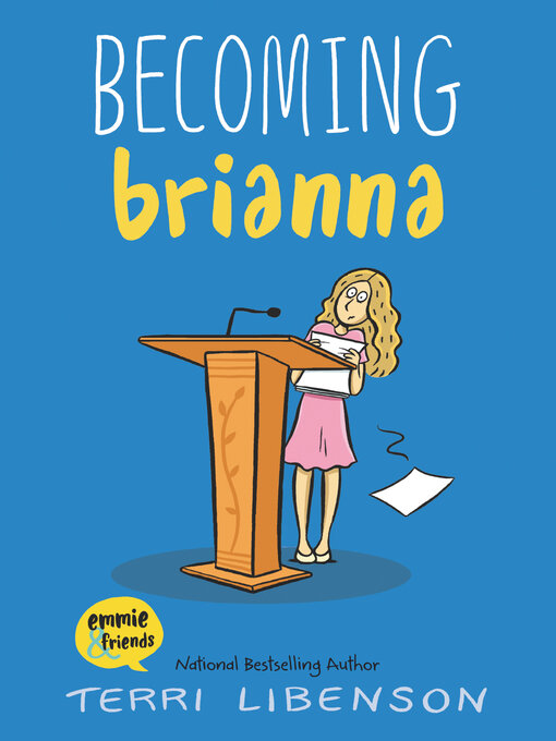Title details for Becoming Brianna by Terri Libenson - Wait list